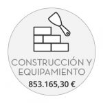 Construcción y Equipamiento